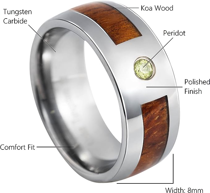 Genuine Carbide Tungsten Color: 8mm Silver Green Peridot Gem Koa Wood inlay High Polished inner-face design smooth and shiny. Comfort Fit Wedding Band Size 6-15